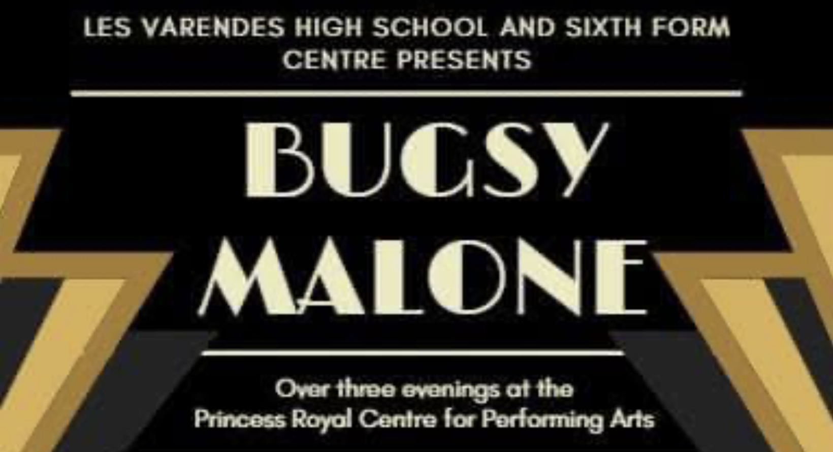 Les Varendes presents: Bugsy Malone