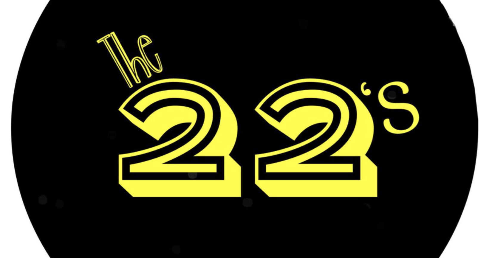 The 22's - LIVE at The Doghouse
