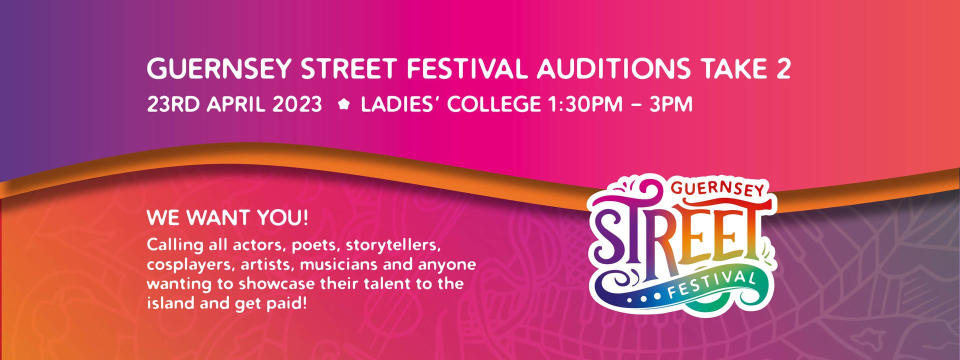 Guernsey Street Festival Auditions: Take 2
