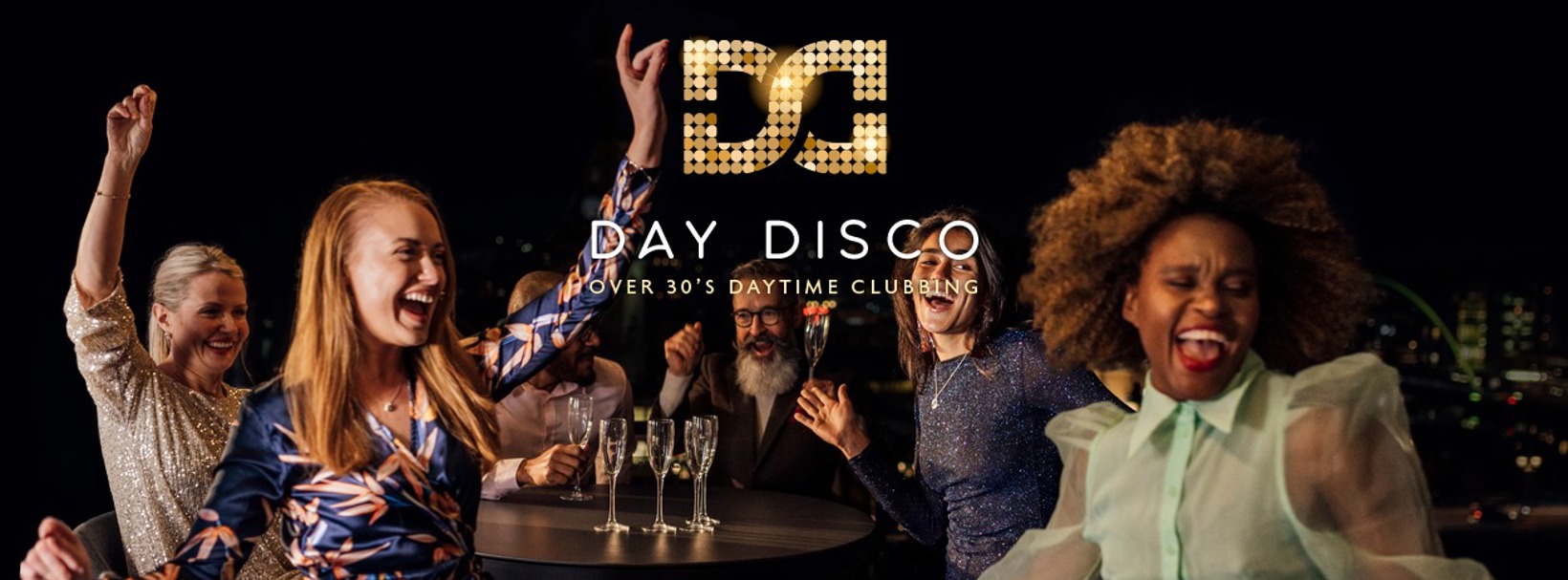 Day Disco the ONLY over 30's nightclub event!