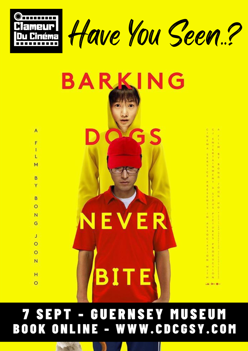 Poster for Clameur Du Cinema Presents: Barking Dogs Never Bite