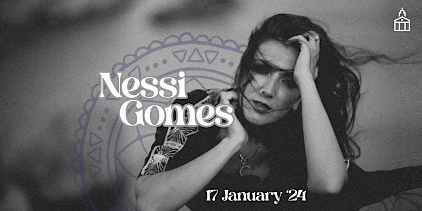 Nessi Gomes at St James (Extra date)