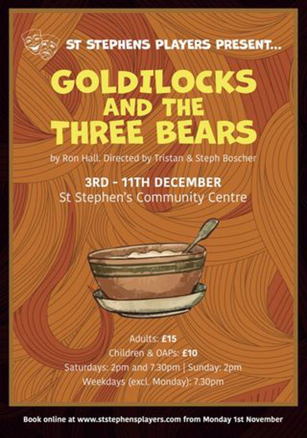 Poster for St Stephens Players present Goldilocks and the Three Bears