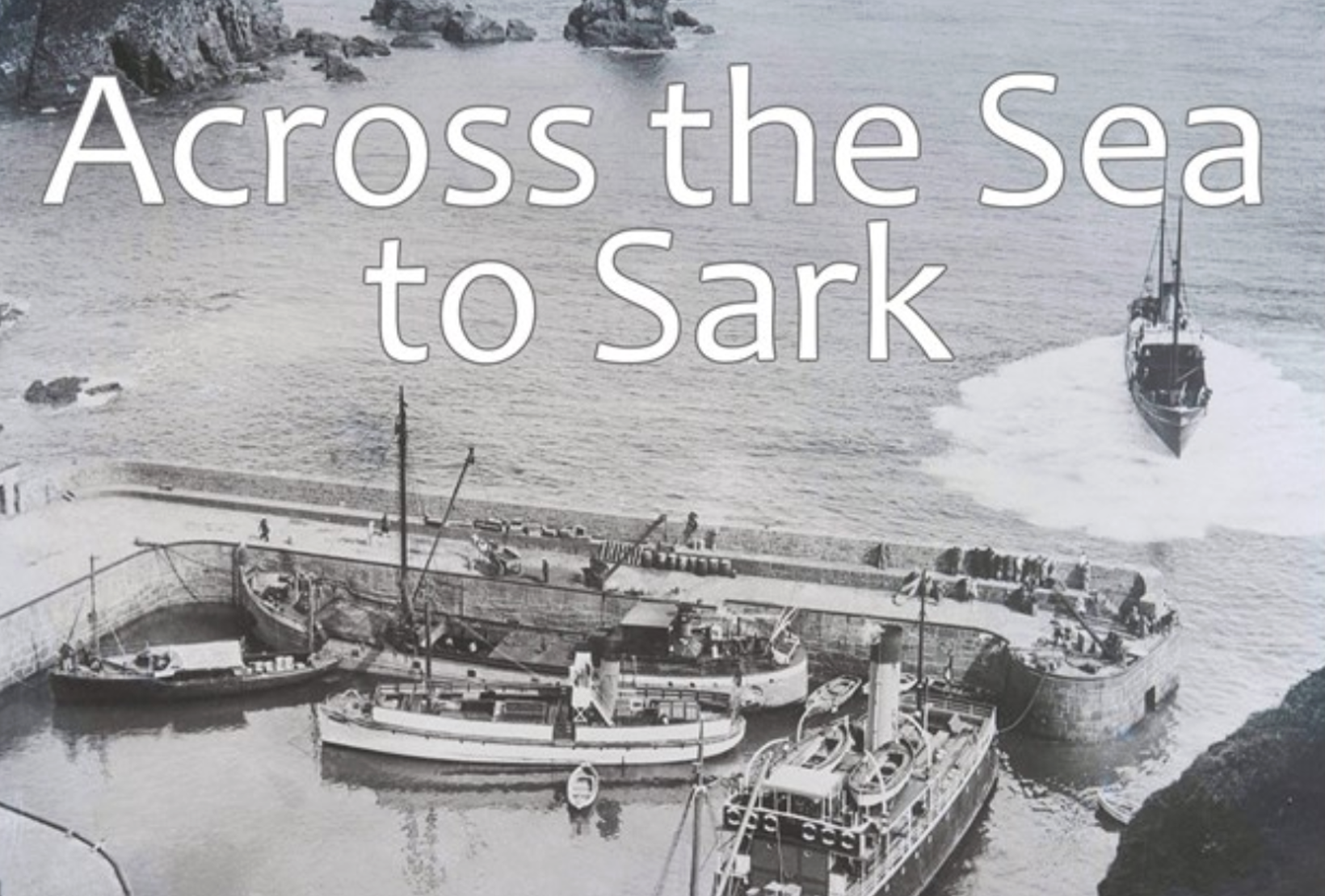 Across the Sea to Sark: La Societe Sercquaise summer exhibition