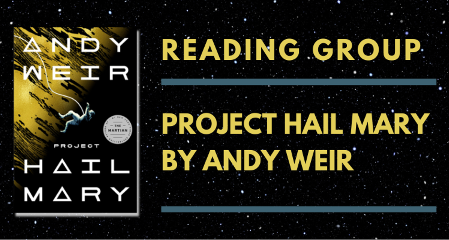 August Reading Group: Project Hail Mary (Thursday)