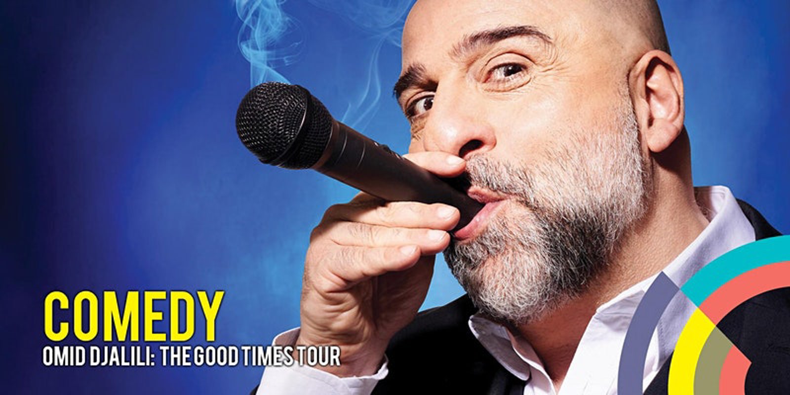 Comedy Night with Omid Djalili, The Good Times Tour
