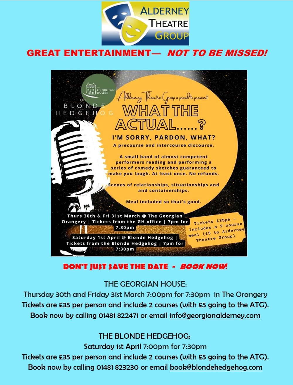 Poster for Alderney Theatre Group Presents: What the actual.....?