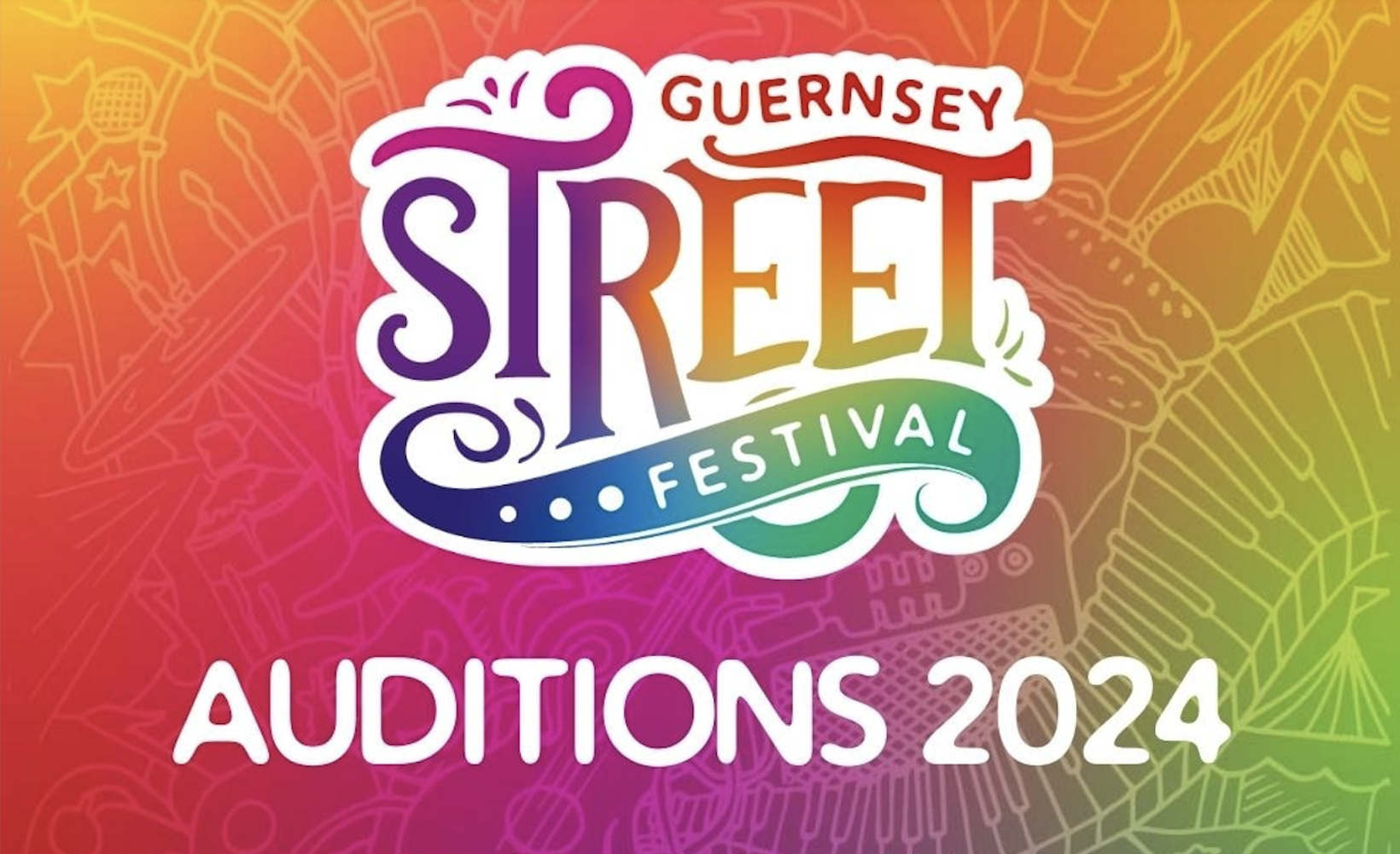 Guernsey Street Festival 2024 - Auditions