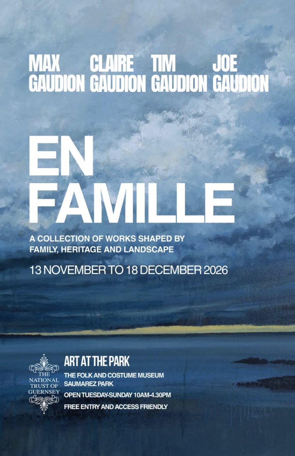 Poster for Art at the Park: En Fomille by Max Gaudion, a collection of works shaped by family, heritage and landscape
