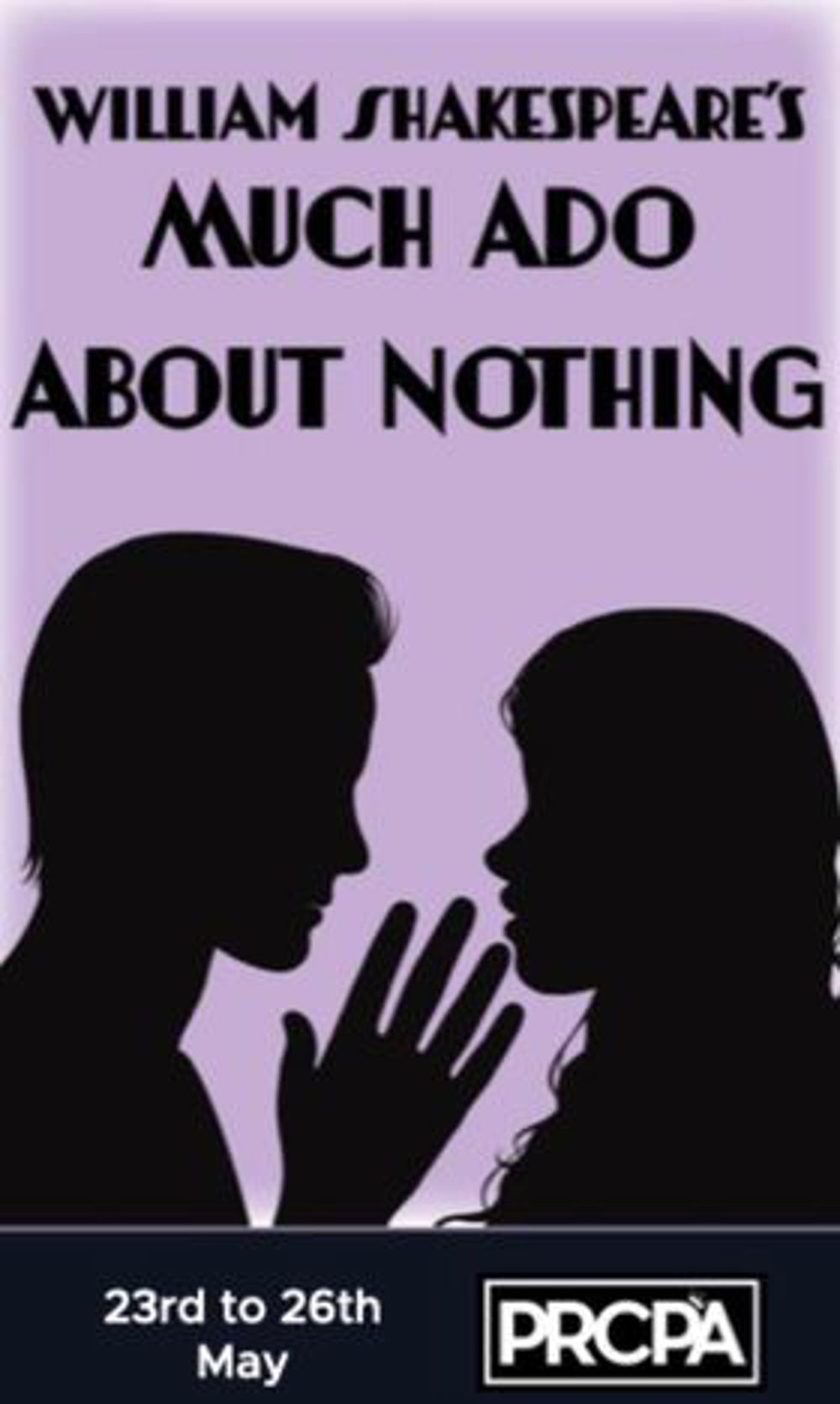 Poster for The Guernsey Institute Presents: Much Ado About Nothing