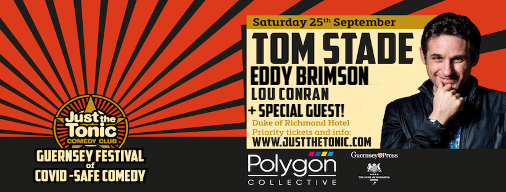 Just The Tonic Comedy Club: featuring Tom Stade and special guests