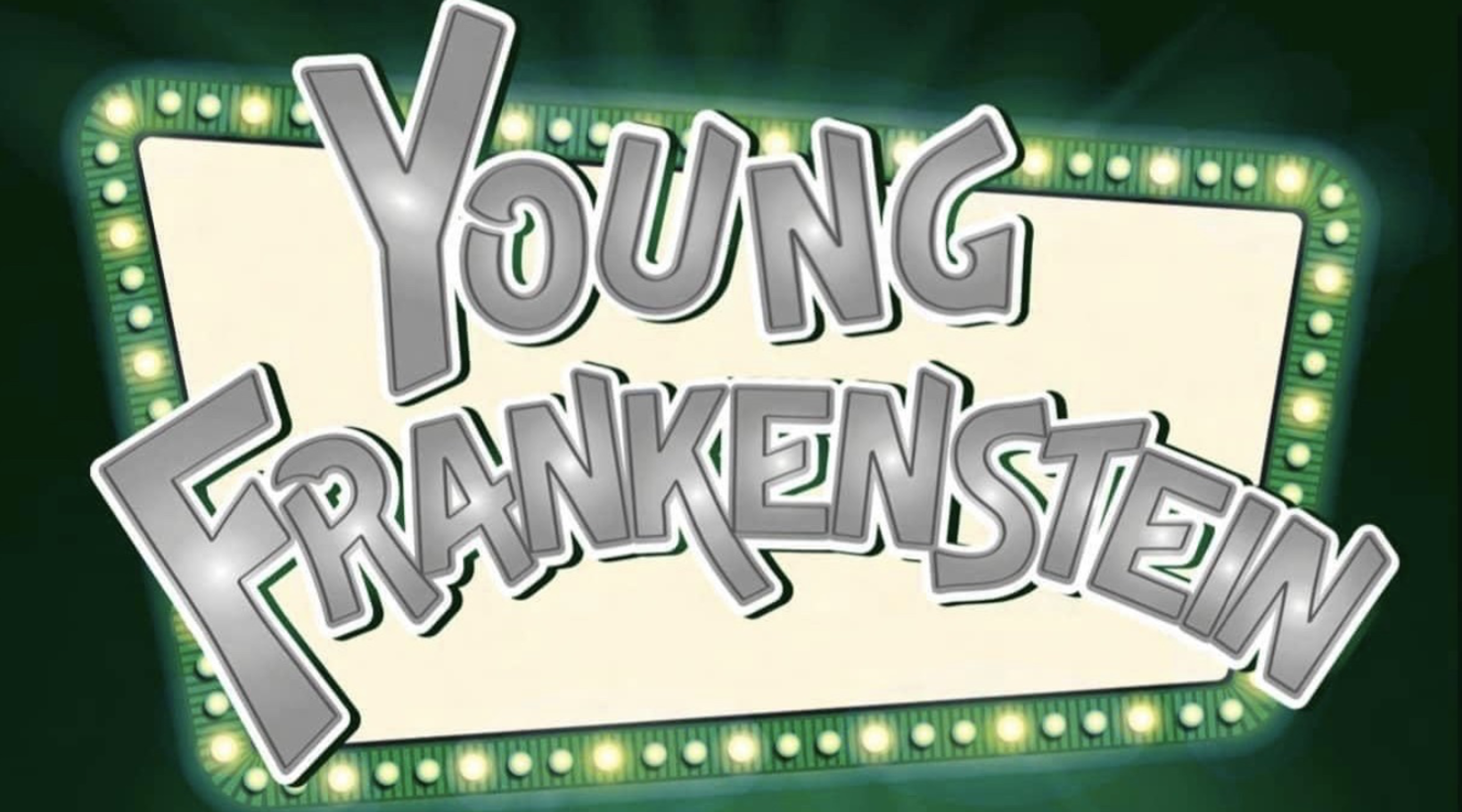 Students of TGI Present - Young Frankenstein