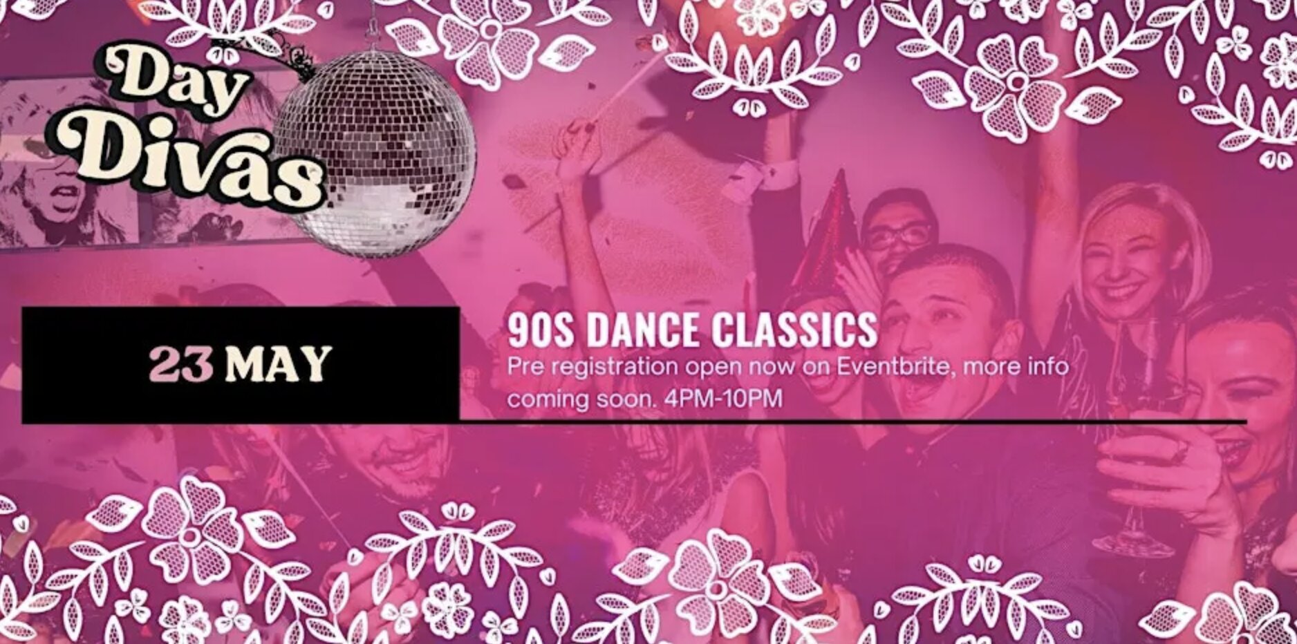 Day Diva's Bank Holiday Weekend - 90's Dance Classics