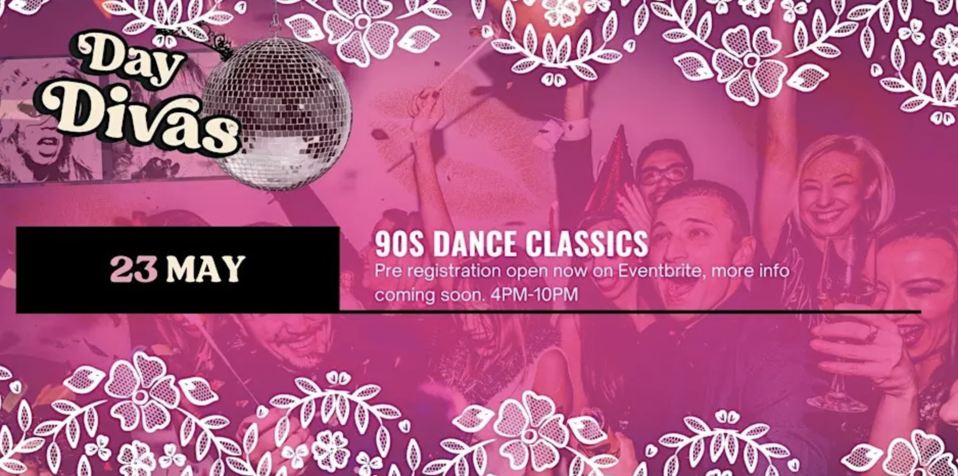 Day Diva's Bank Holiday Weekend - 90's Dance Classics