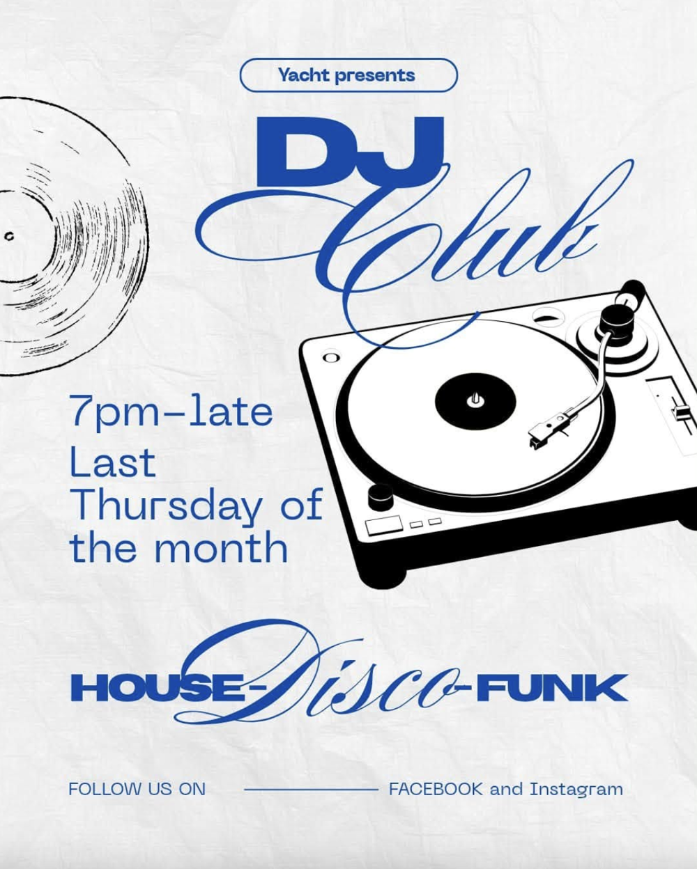 Poster for The Yacht presents: DJ Club
