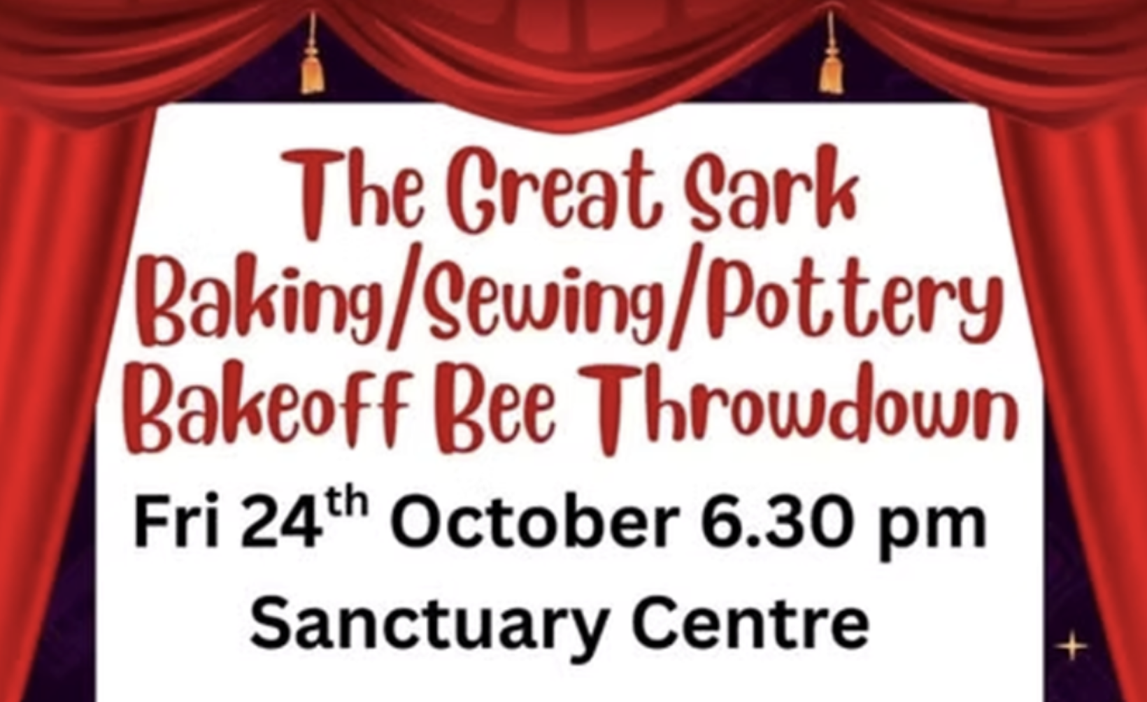The Great Sark Baking, Sewing, Pottery, Bakeoff Bee Throwdown