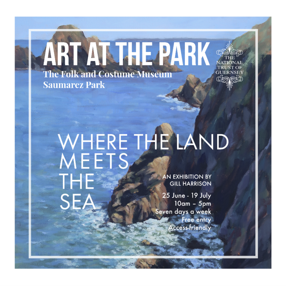Poster for Art at The Park: ‘Where the Land Meets the Sea’ by Gill Harrison