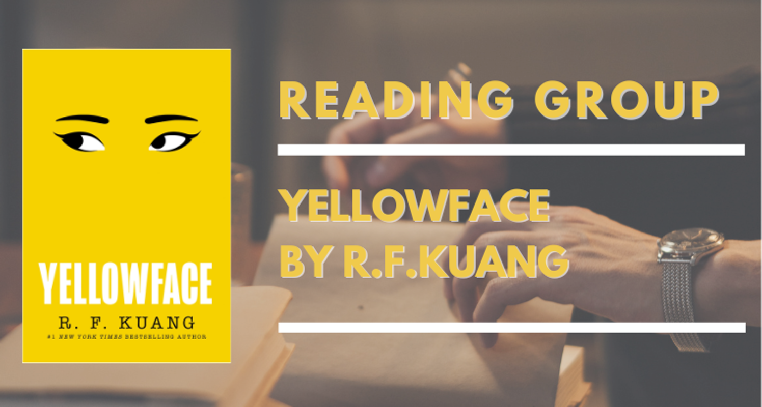 Reading Group: Yellowface by R.F.Kuang