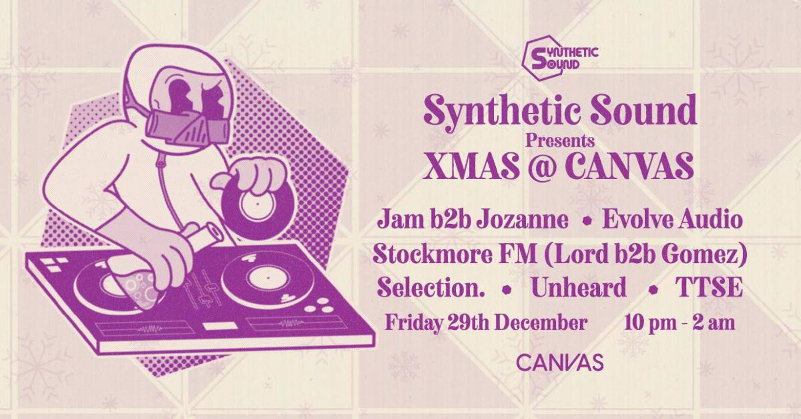 Synthetic Sound Presents: XMAS @ CANVAS