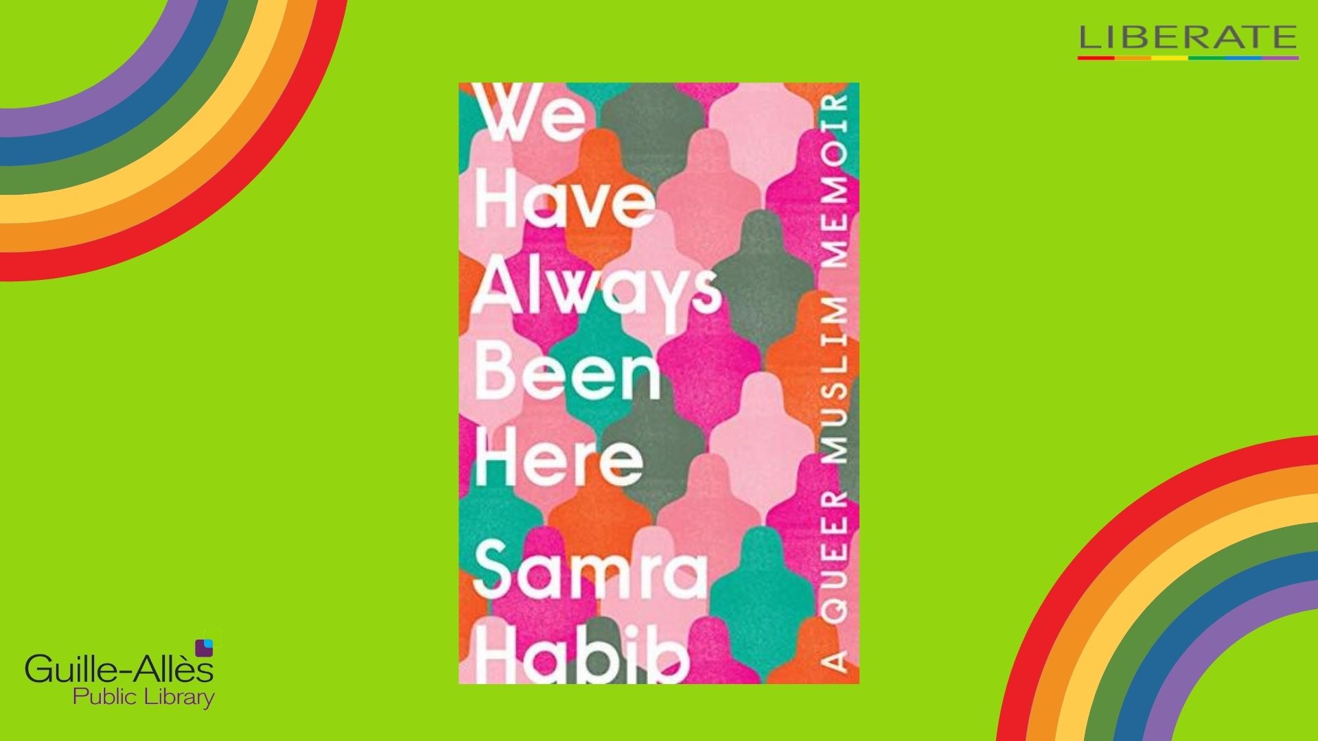 Lit with Liberate: We Have Always Been Here - A Queer Muslim Memoir