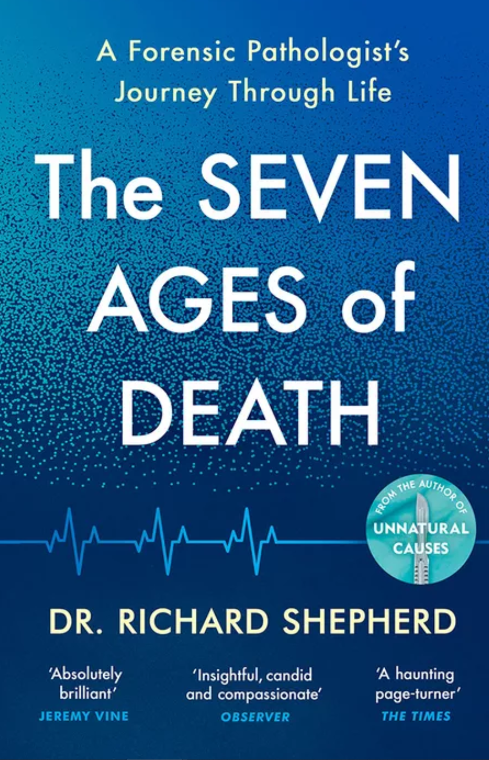 GLF presents The Seven Ages of Death - A Forensic Pathologist's Journey Through Life, by Dr Richard Shepherd