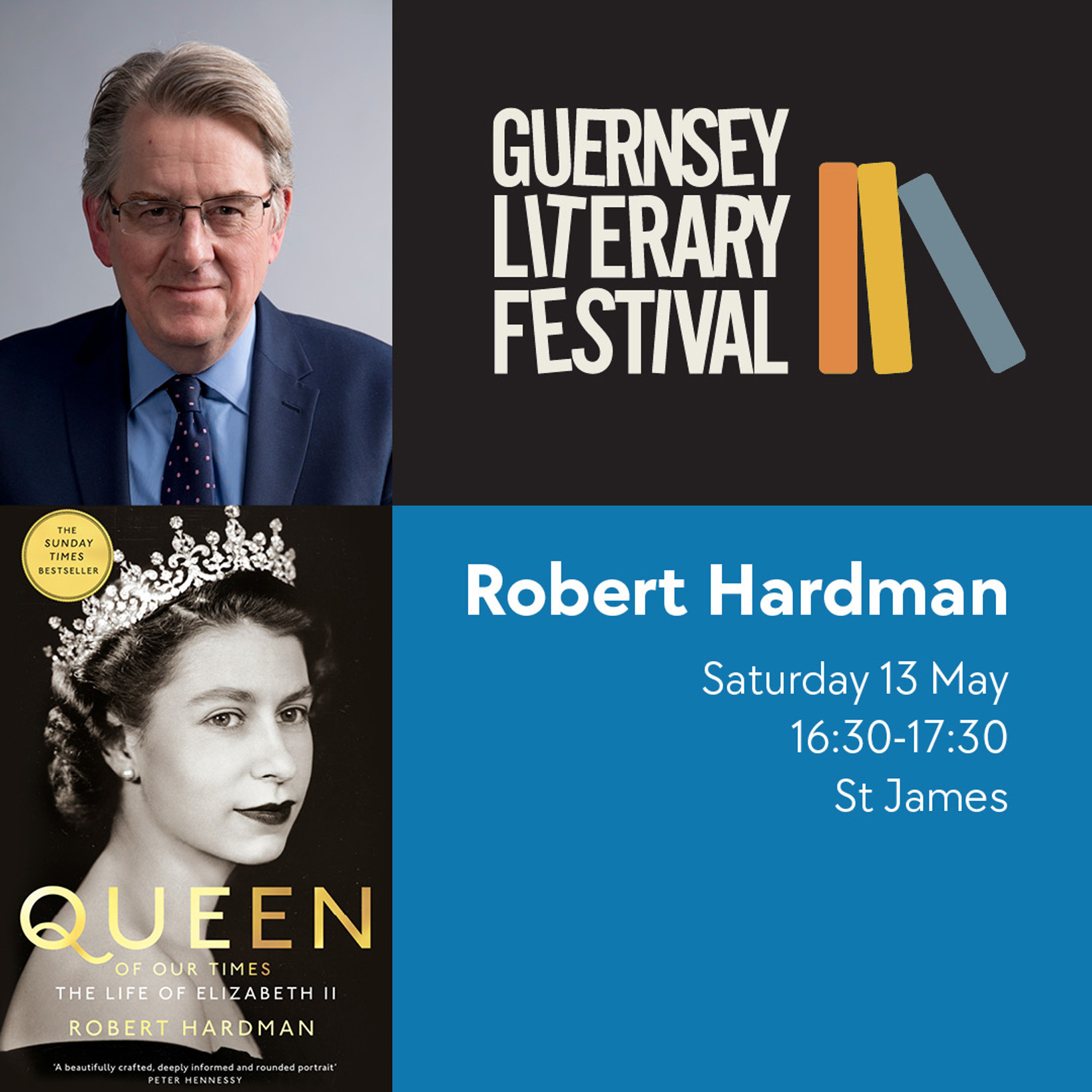 Queen of our Times – The Life of Elizabeth II - Guernsey Literary Festival