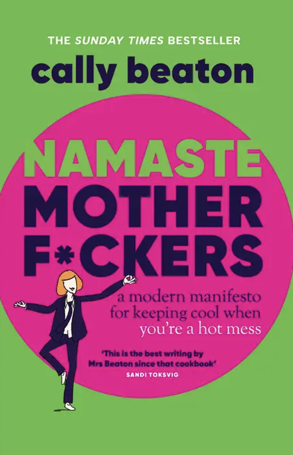 Poster for Cally Beaton: Namaste Motherf*ckers