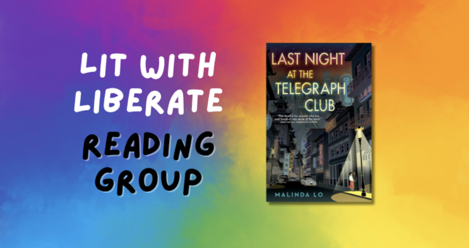 Lit with Liberate: Last Night at the Telegraph Club