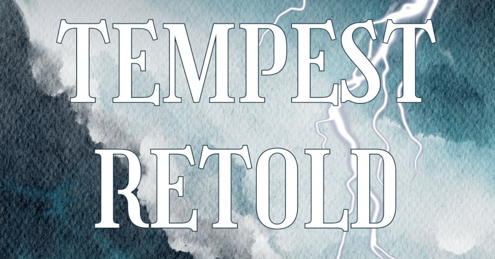 Alderney Theatre Group Presents: The Tempest Retold