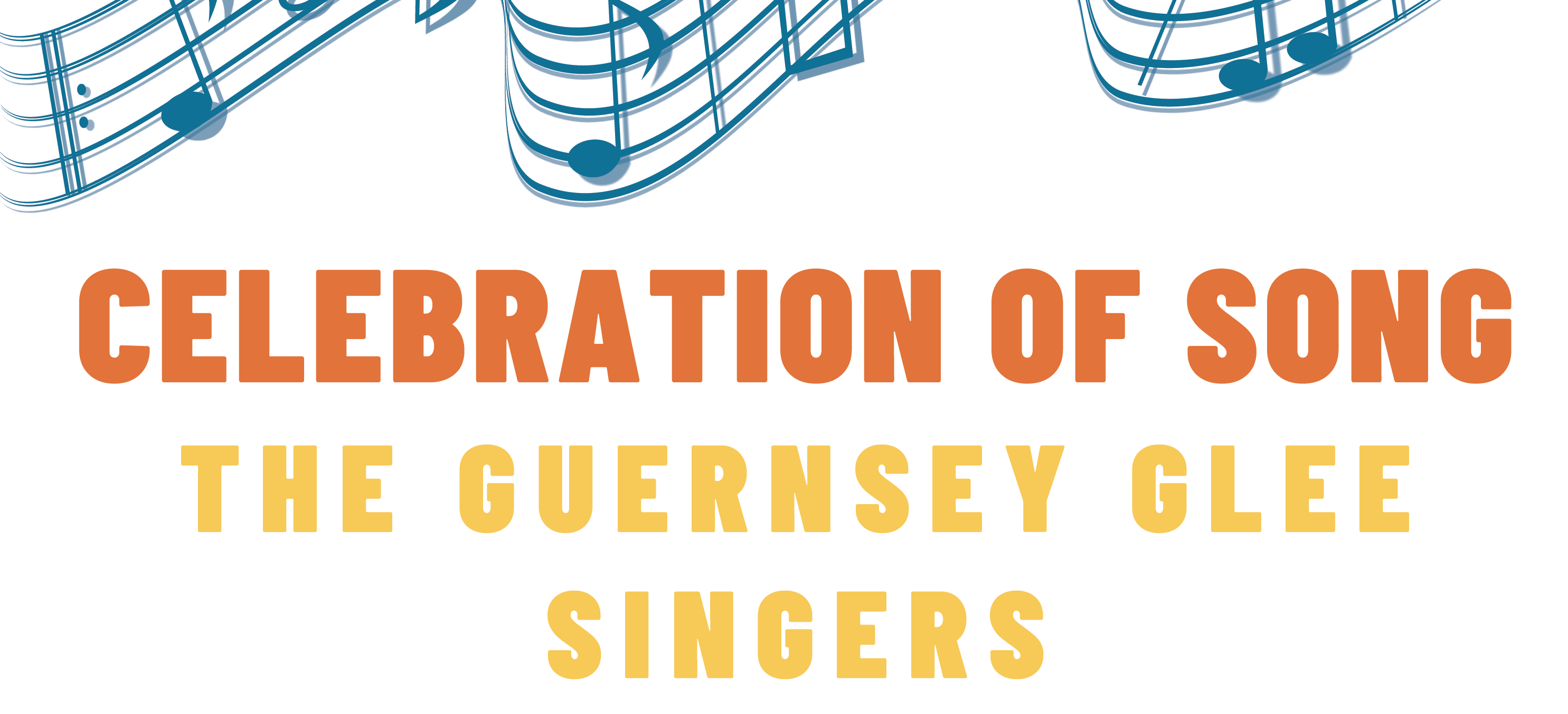 Guernsey Glee Singers - Celebration of Song