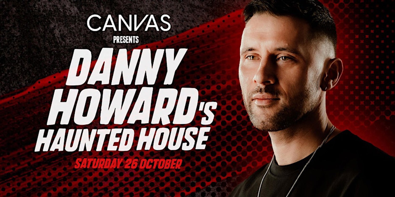DANNY HOWARD'S HAUNTED HOUSE