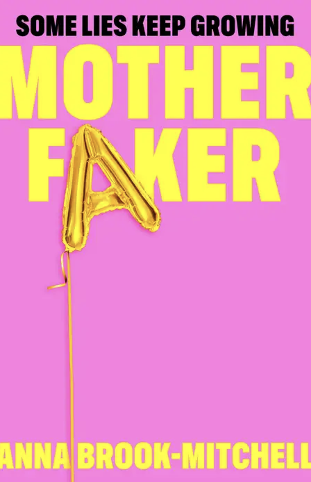 Poster for Anna Brook-Mitchell: Motherfaker