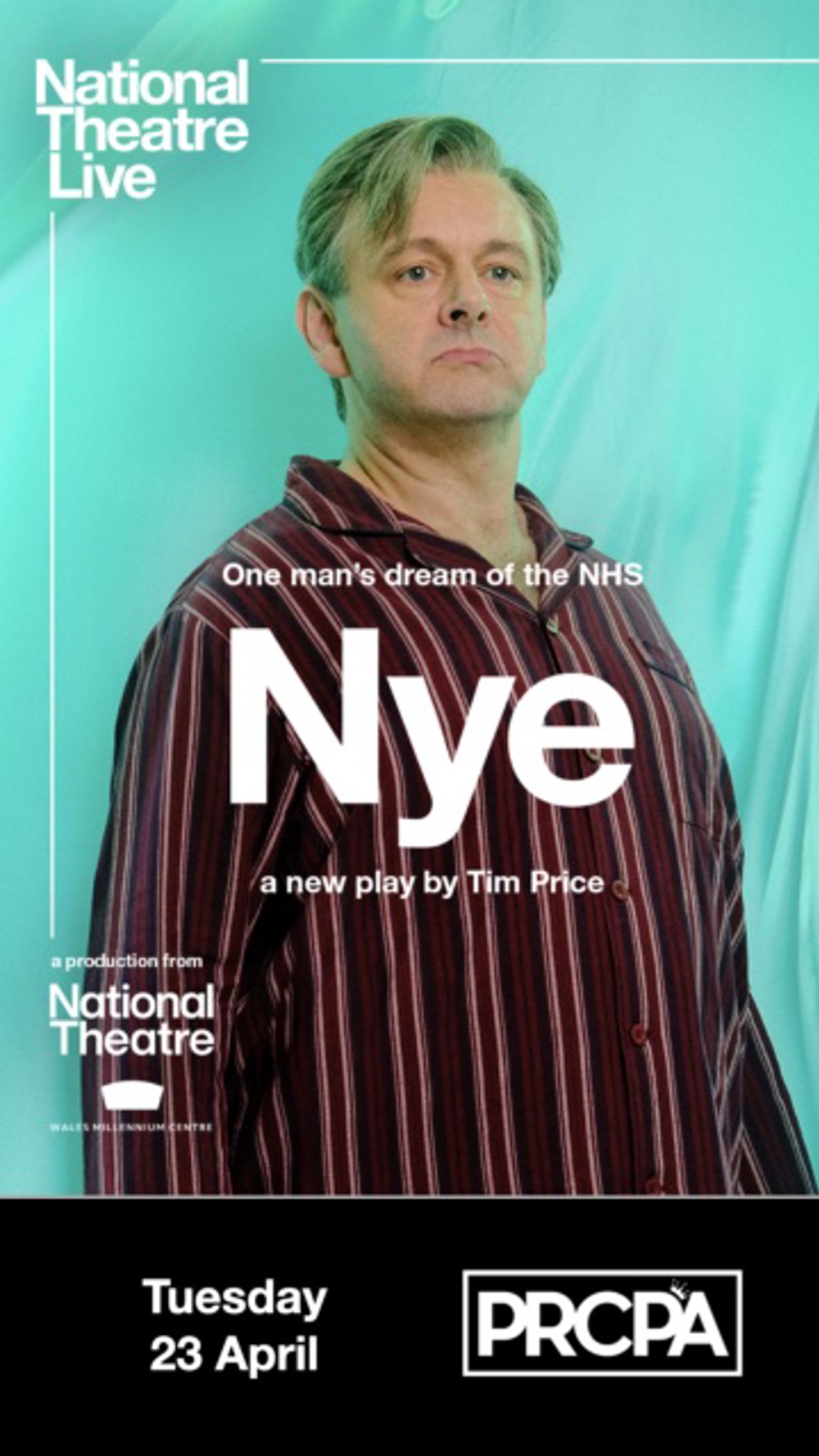 Poster for National Theatre Live Presents - Nye