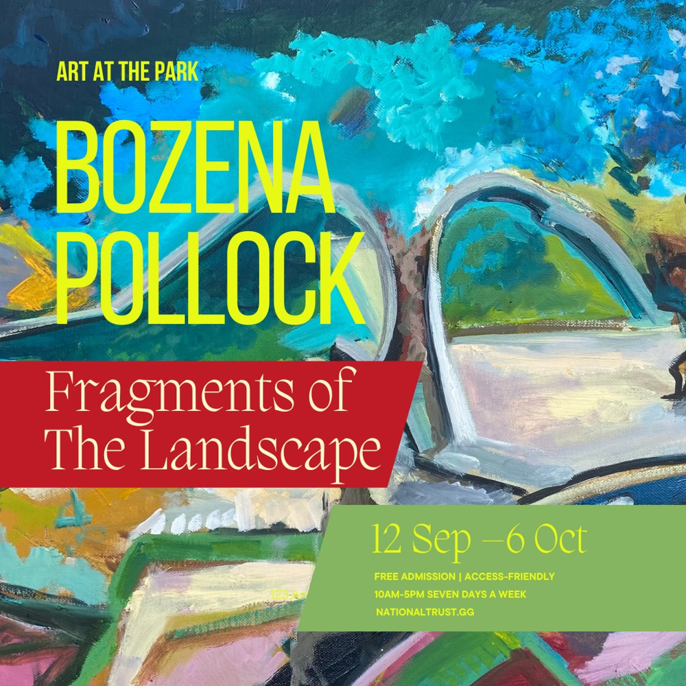Poster for Art in the Park - ‘Fragments of the Landscape’ by Bozena Pollock