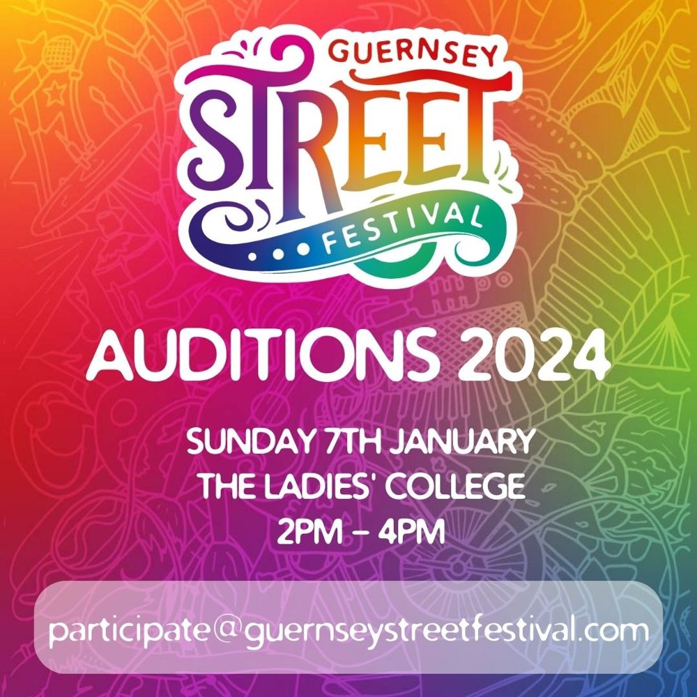 Poster for Guernsey Street Festival 2024 - Auditions