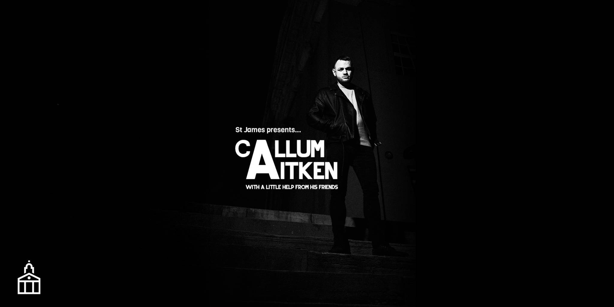 St James presents: CALLUM AITKEN
