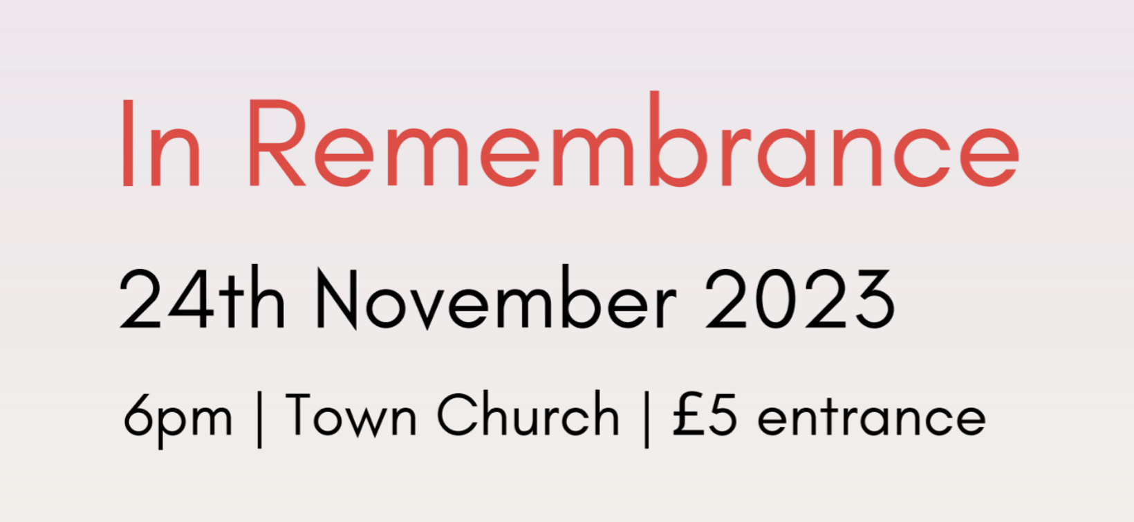 'In Remembrance' concert at Town Church