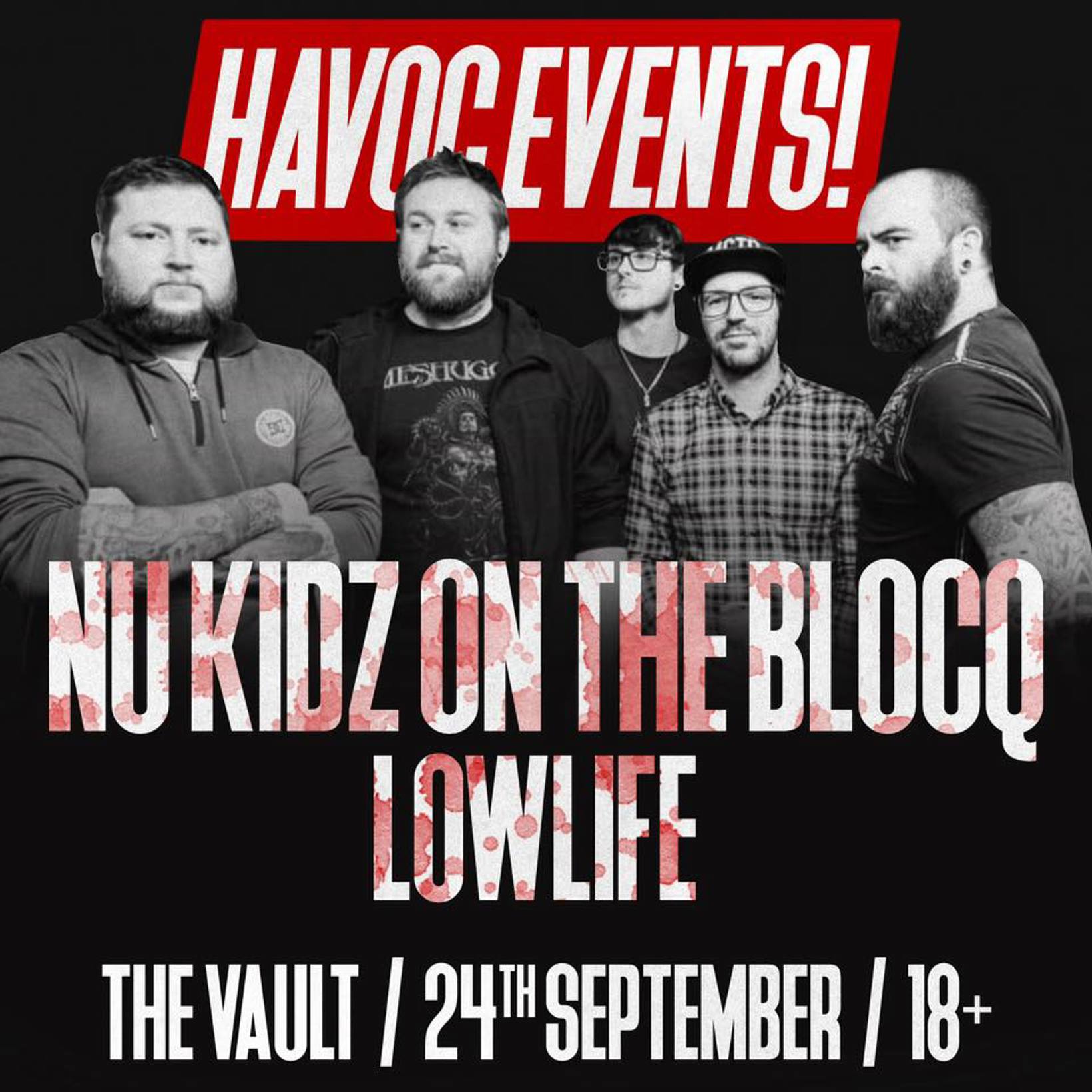 Havoc Events - Nu Kidz On The Blocq // Lowlife