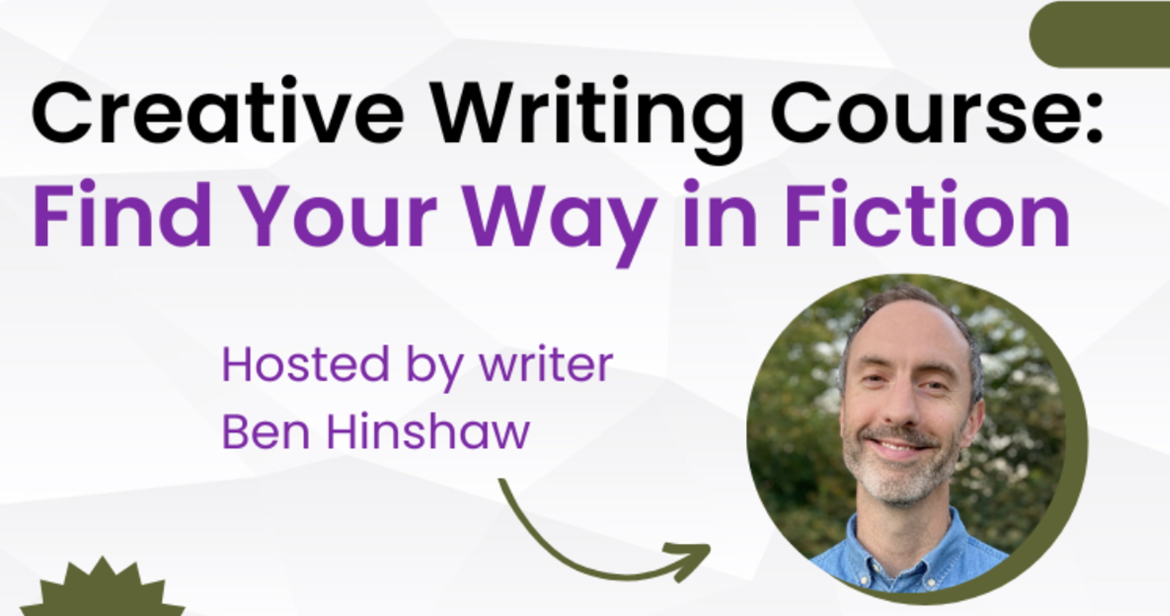 Creative Writing Course: Find Your Way in Fiction