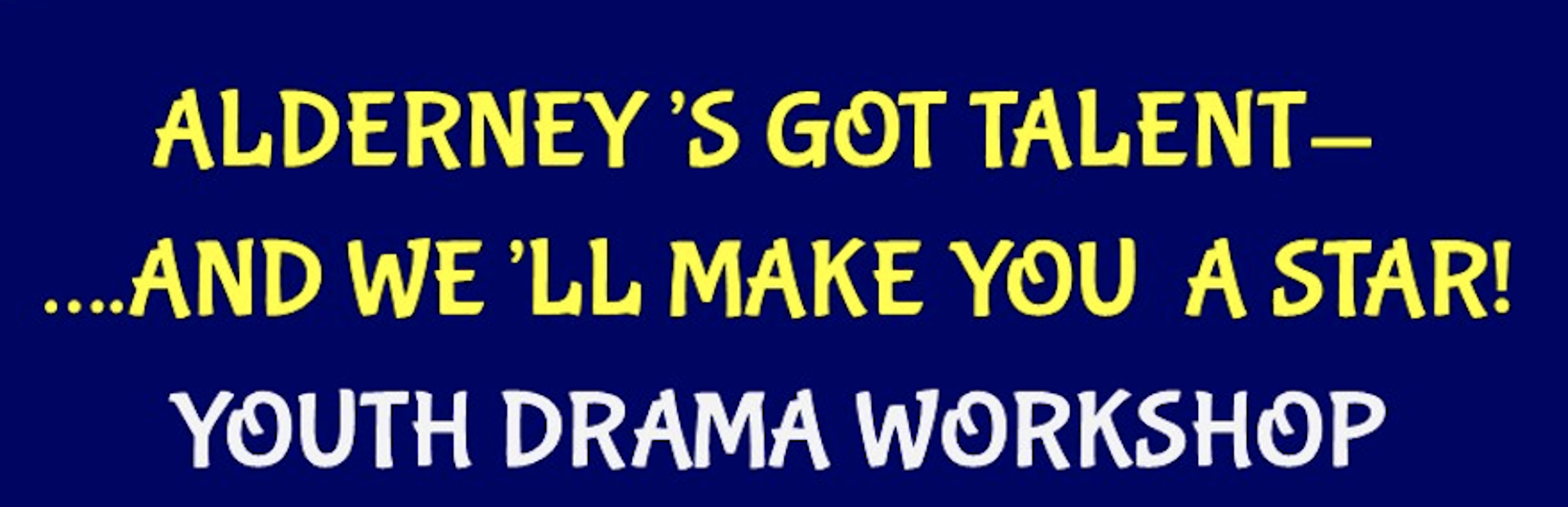 Alderney Youth Drama Workshop