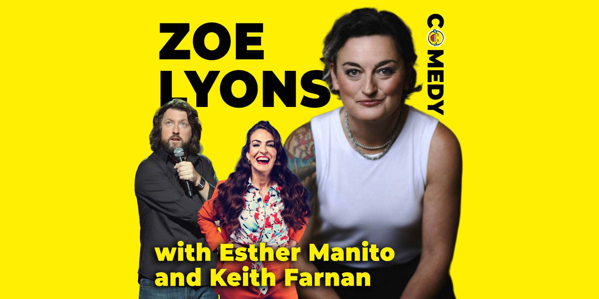 Comedy at St James: Zoe Lyons, Esther Manito and Keith Farnan