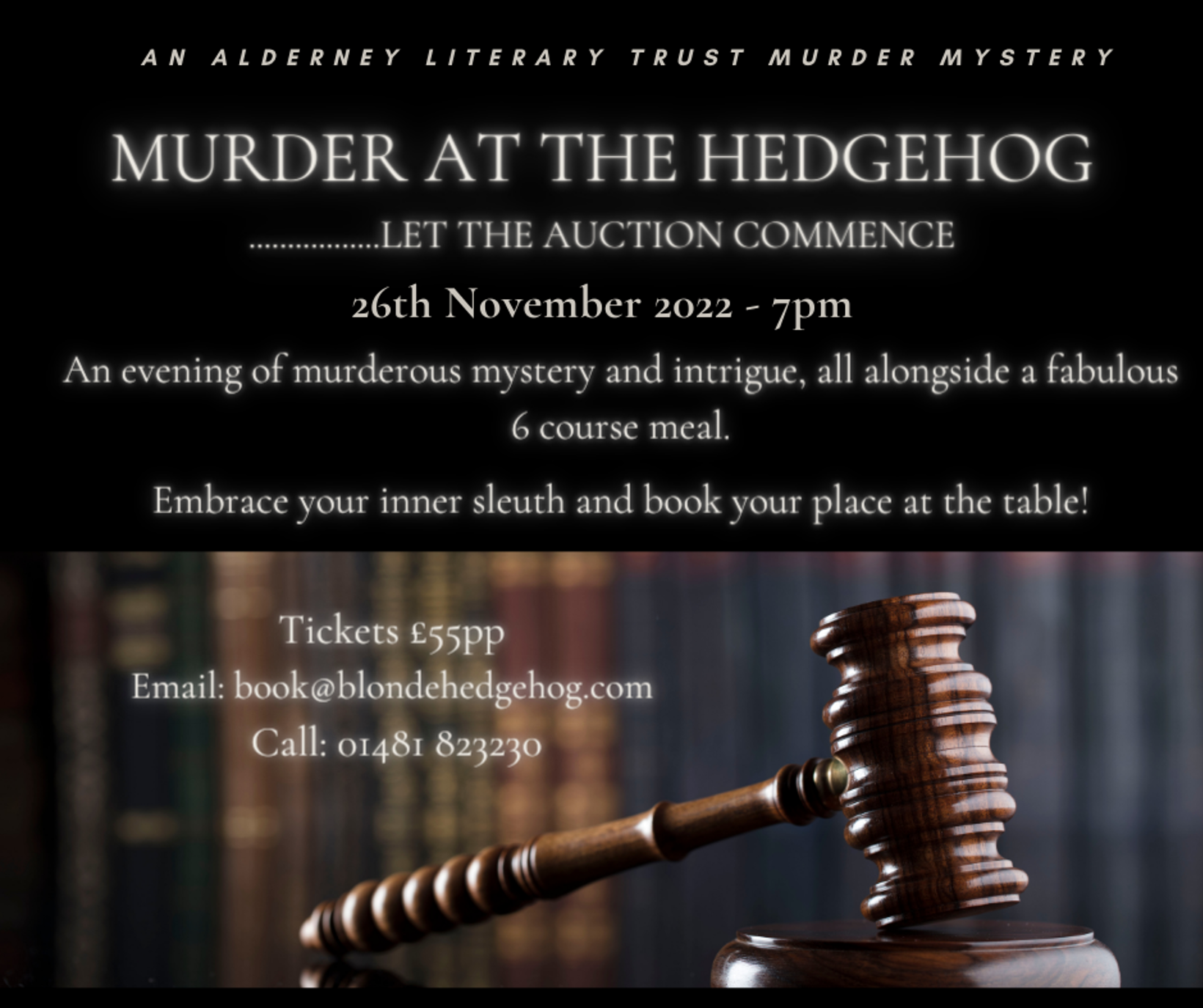 Murder at The Hedghog, Alderney