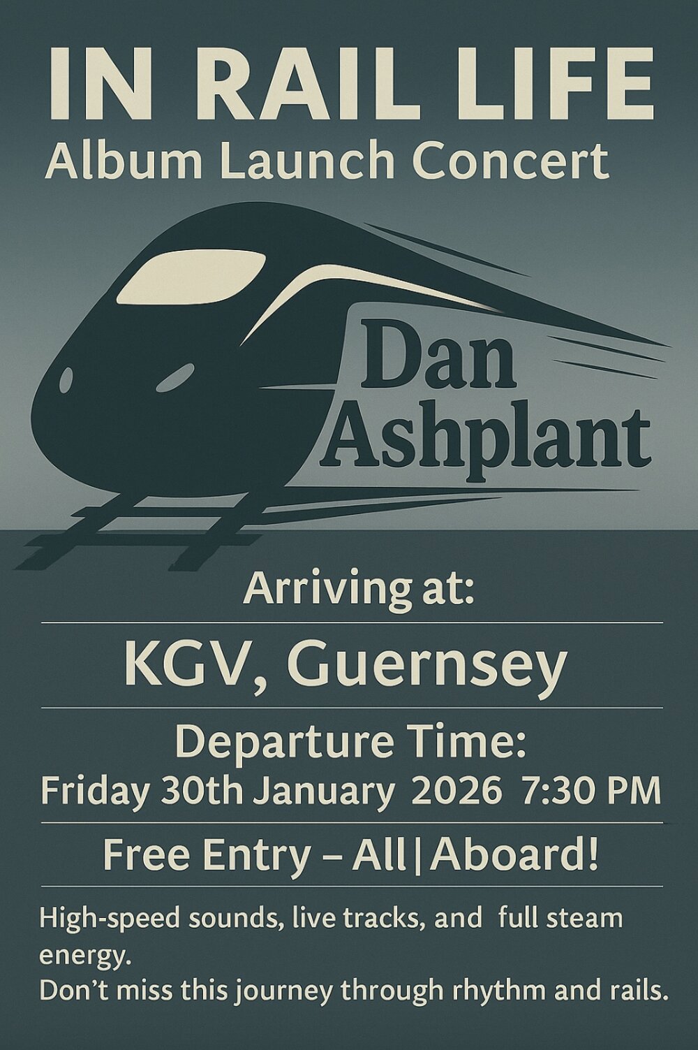 Poster for In Rail Life Album Launch