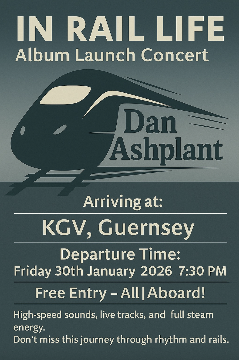 Poster for In Rail Life Album Launch