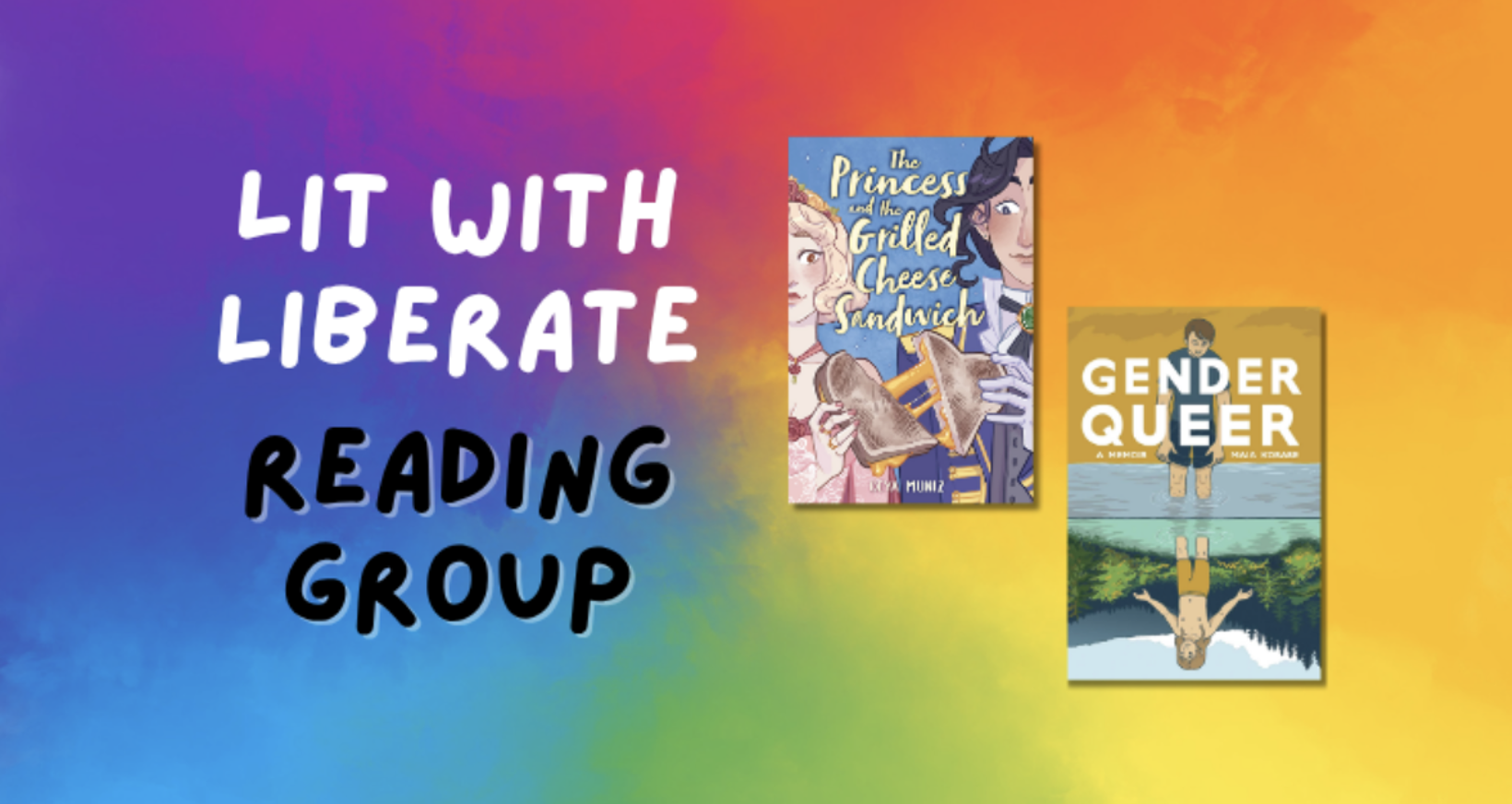 Lit with Liberate: Graphic novels