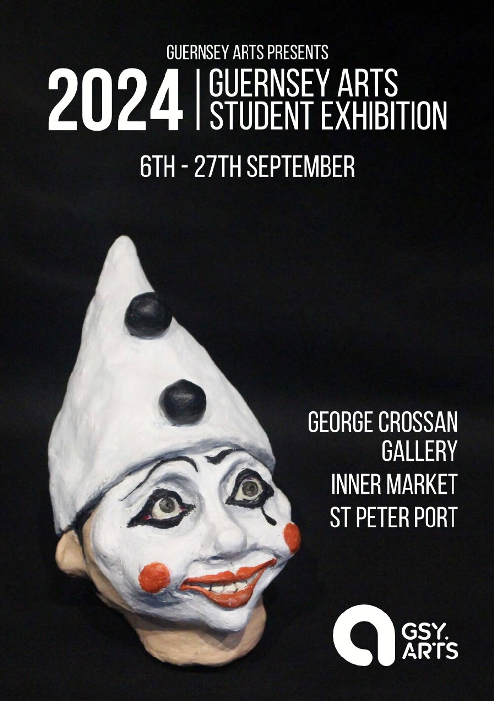 Poster for Guernsey Arts Presents: Student Exhibition 2024