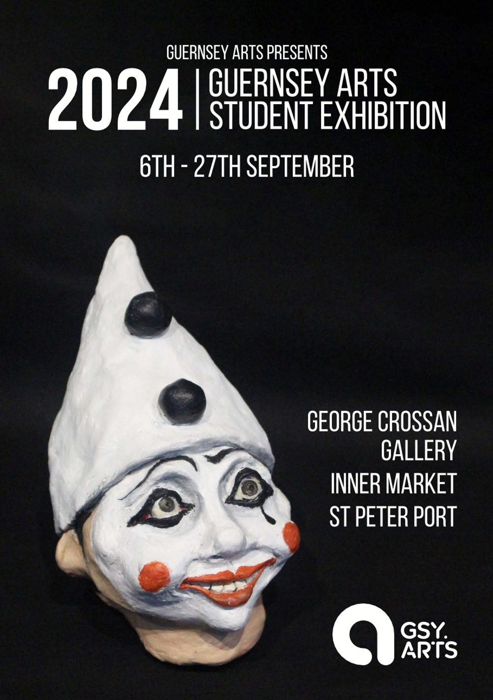 Poster for Guernsey Arts Presents: Student Exhibition 2024
