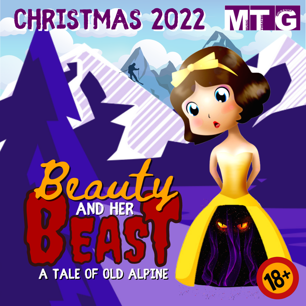 Poster for MTG presents Beauty and Her Beast - 18 + Christmas Panto