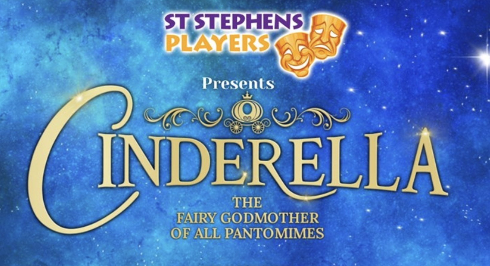 St Stephens Players present: Cinderella