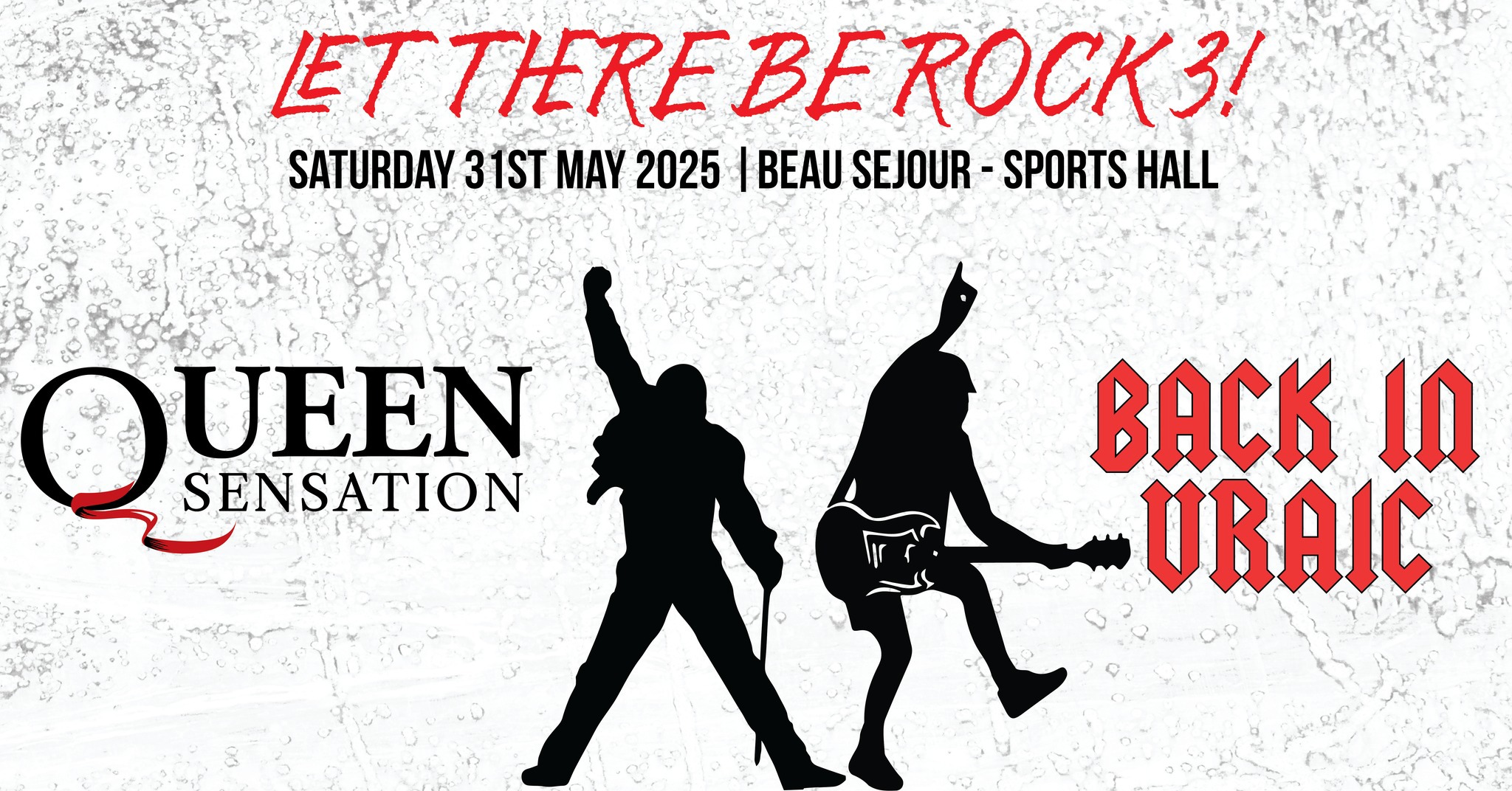 Let There Be Rock 3: Queen Sensation and Back In Vraic